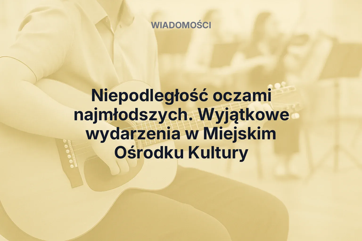 Miniatura: Niepodległość oczami najmłodszych. Wyjątkowe wydarzenia w Miejskim Ośrodku Kultury