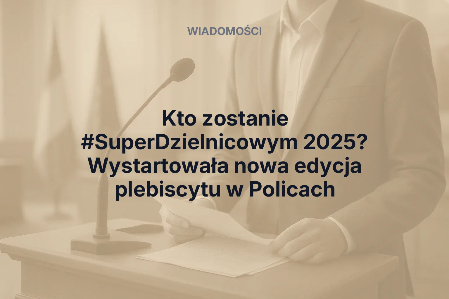 Miniatura: Kto zostanie #SuperDzielnicowym 2025? Wystartowała nowa edycja plebiscytu w Policach